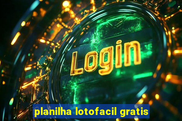 planilha lotofacil gratis